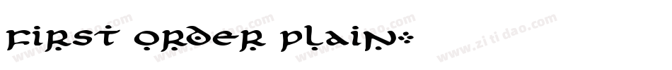 First Order Plain字体转换